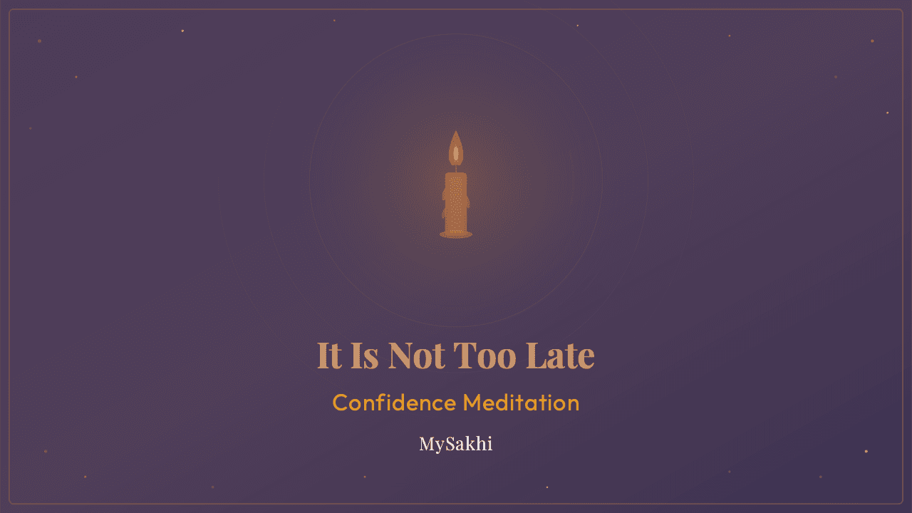 It Is Not Too Late
