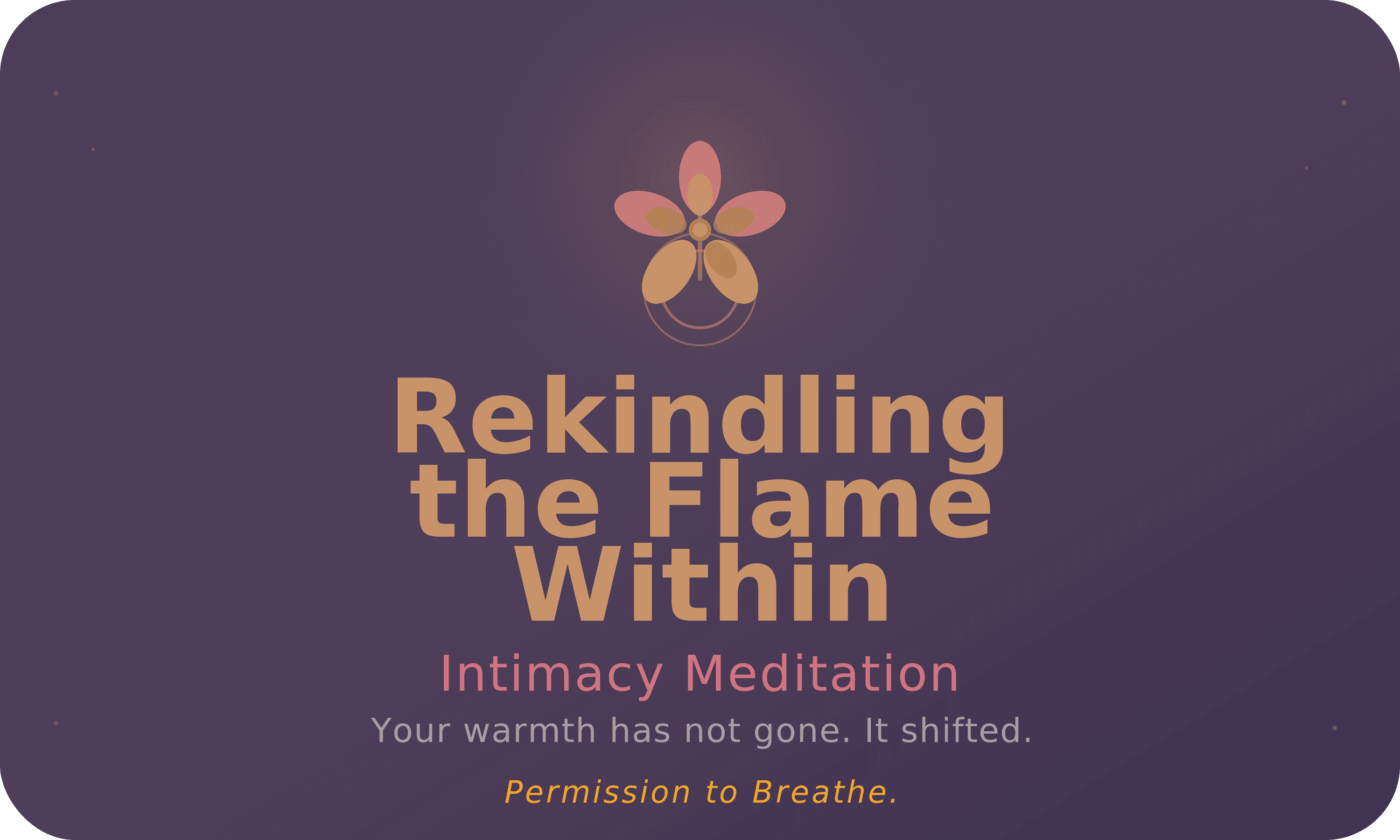 Rekindling the Flame Within