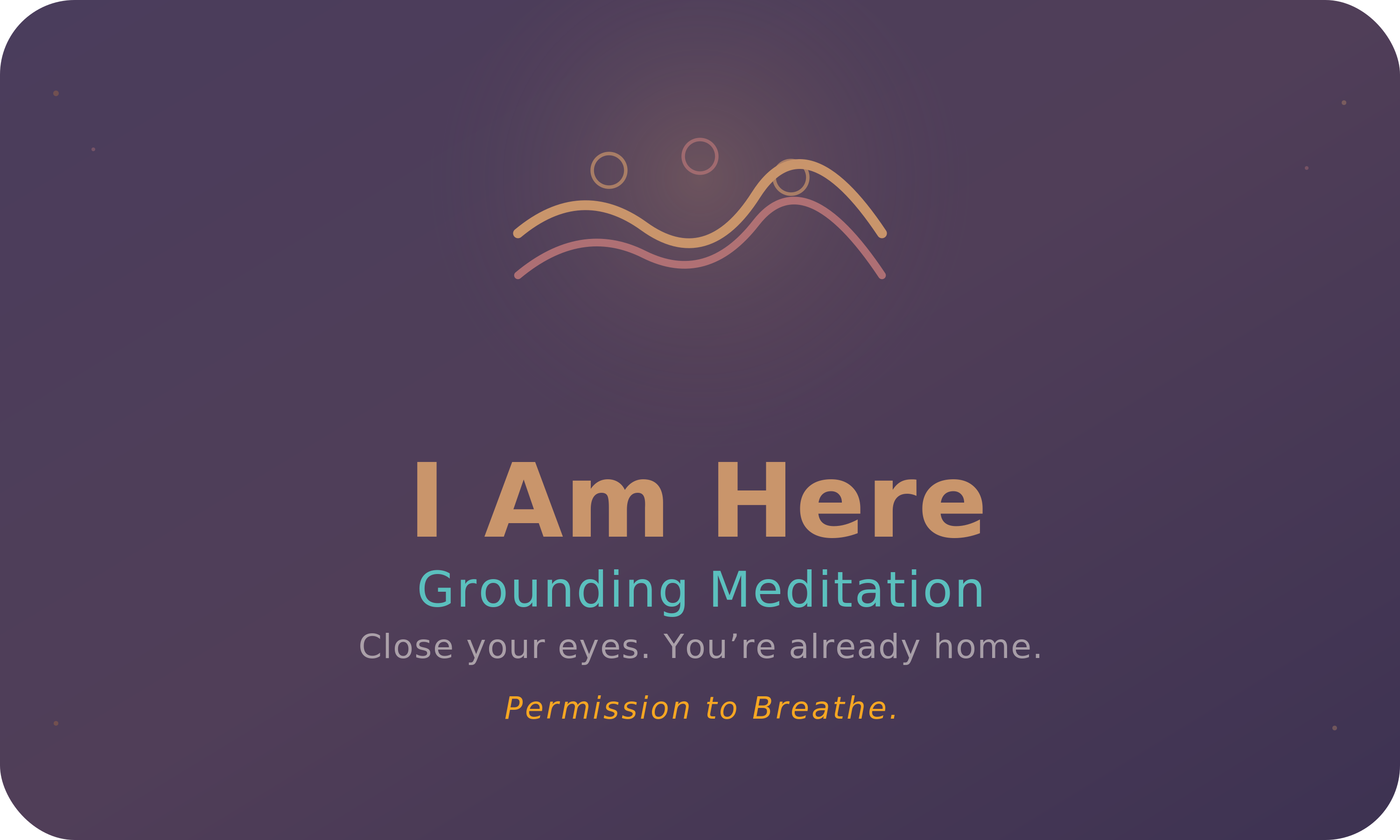 मैं यहाँ हूँ — ग्राउंडिंग ध्यान